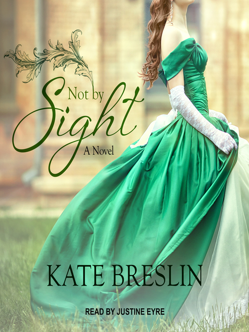 Title details for Not by Sight by Kate Breslin - Available